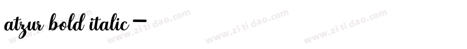 atzur bold italic字体转换